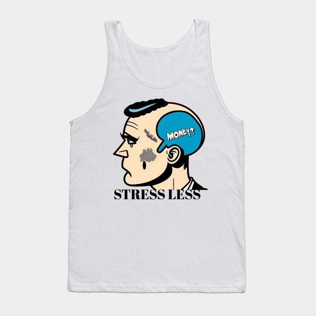 Stress Less Tank Top by YungBick